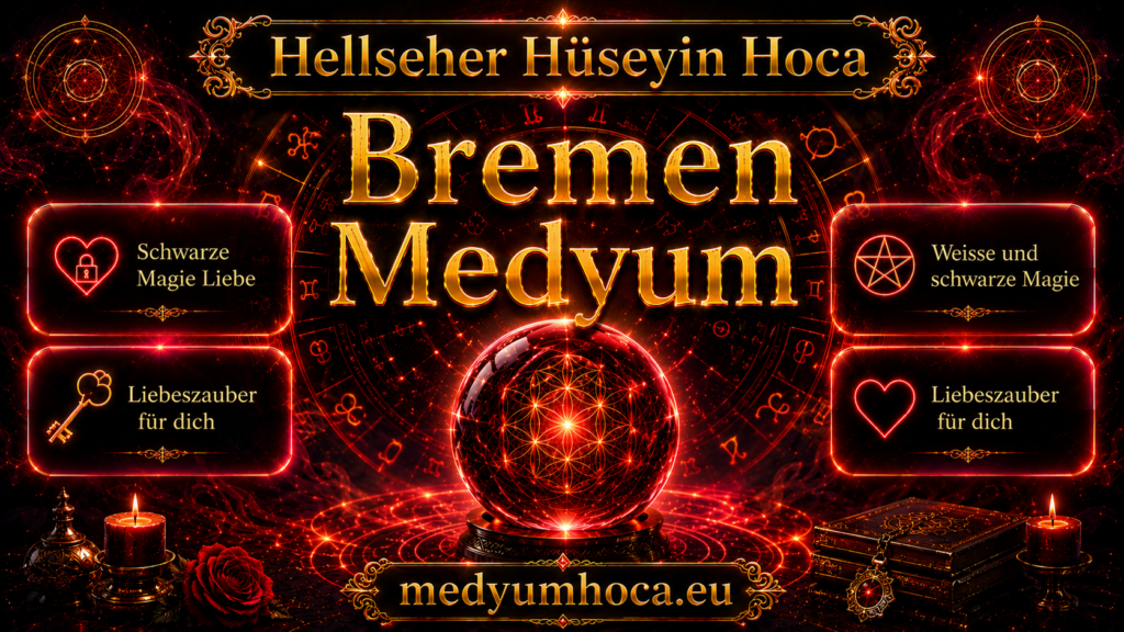 Bremen Medyum Hoca